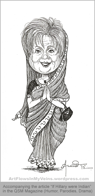 Caricature, Cartoon, Pen Drawing of Hillary Clinton - If she were an Indian Politician and wore Sari (election campaign)