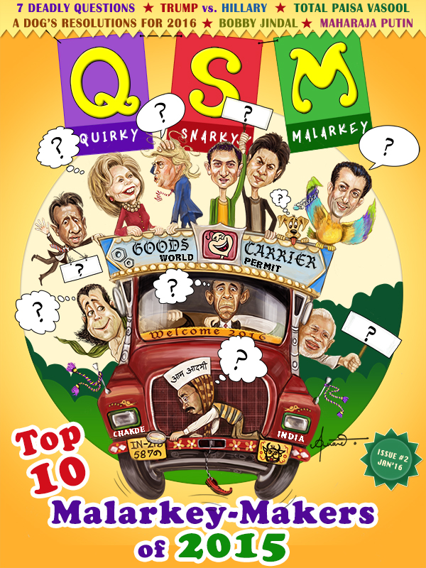 The QSM Magazine - The Indian Humour Magazine in English - Satire, Irony, and Funny Articles on Politics, Culture, and social events issues etc.